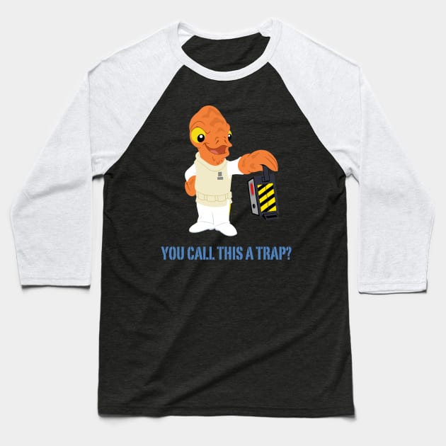 A Trap? Baseball T-Shirt by rustyj